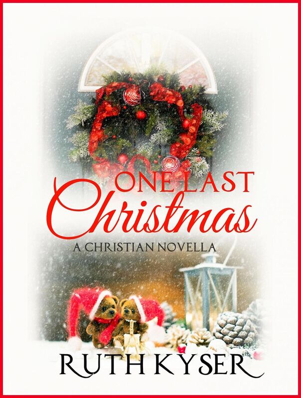 One Last Christmas: A Christian Christmas Novella