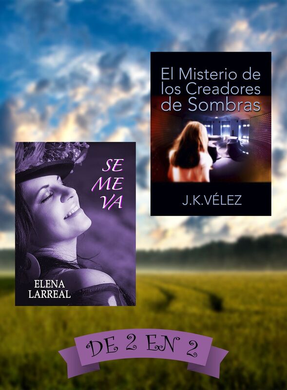 Se me va & El Misterio de los Creadores de Sombras. De 2 en 2