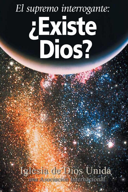 El supremo interrogante Existe Dios?