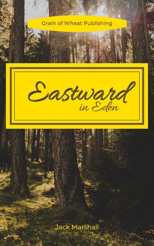 Eastward in Eden
