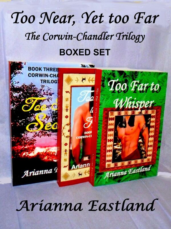 Too Near, Yet Too Far: The Corwin-Chandler Trilogy Boxed Set