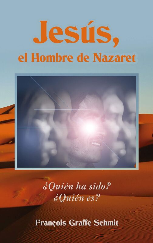 Jesús, el Hombre de Nazaret