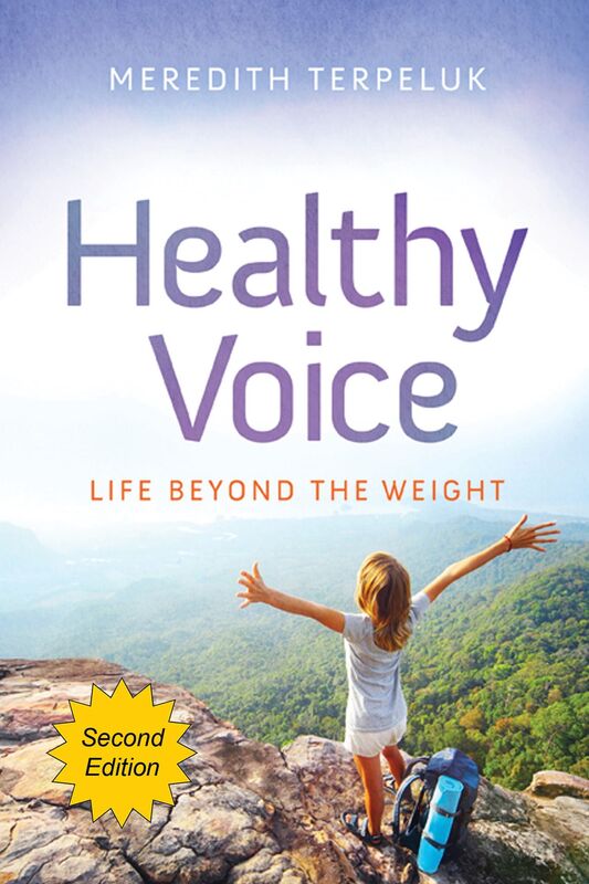 Healthy Voice: Life Beyond the Weight
