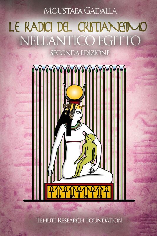 Le radici del cristianesimo nell'Antico Egitto