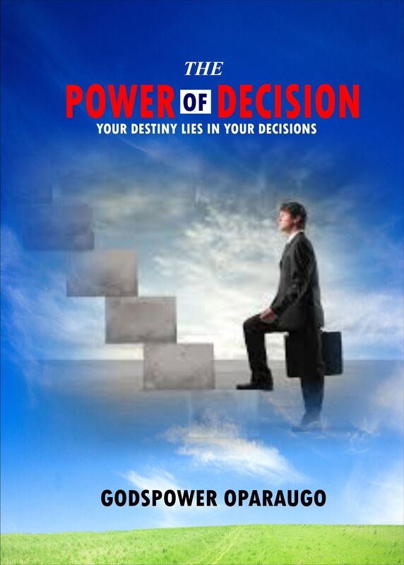 The Power of Decision: Your Destiny Lies in Your Decisions