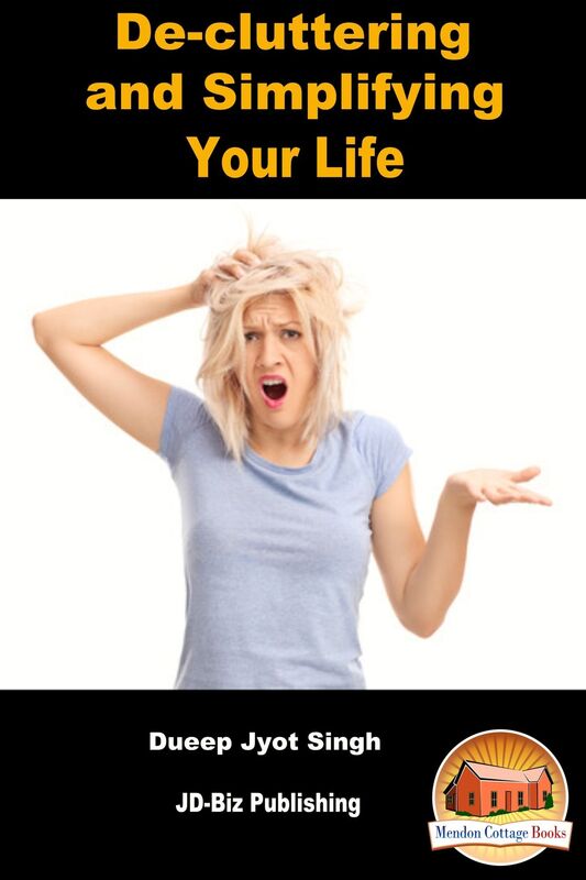 De-cluttering and Simplifying Your Life