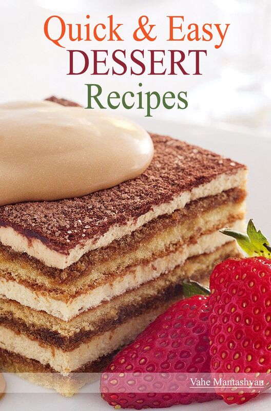 Quick and Easy Dessert Recipes