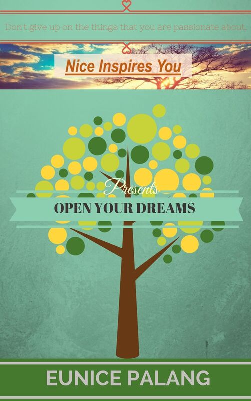 Nice Inspires You Presents Open Your Dreams