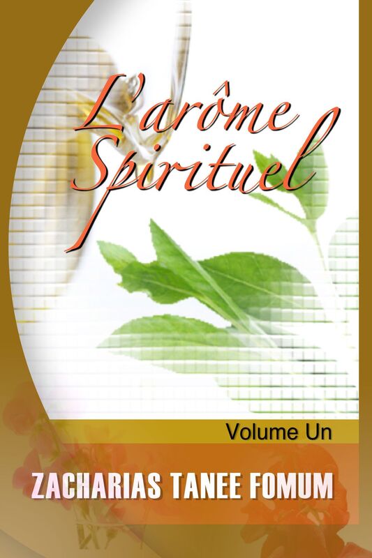 L'arome Spirituel (volume Un)