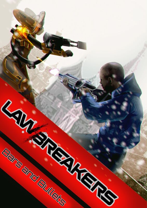 Lawbreakers: Bars and Bullets