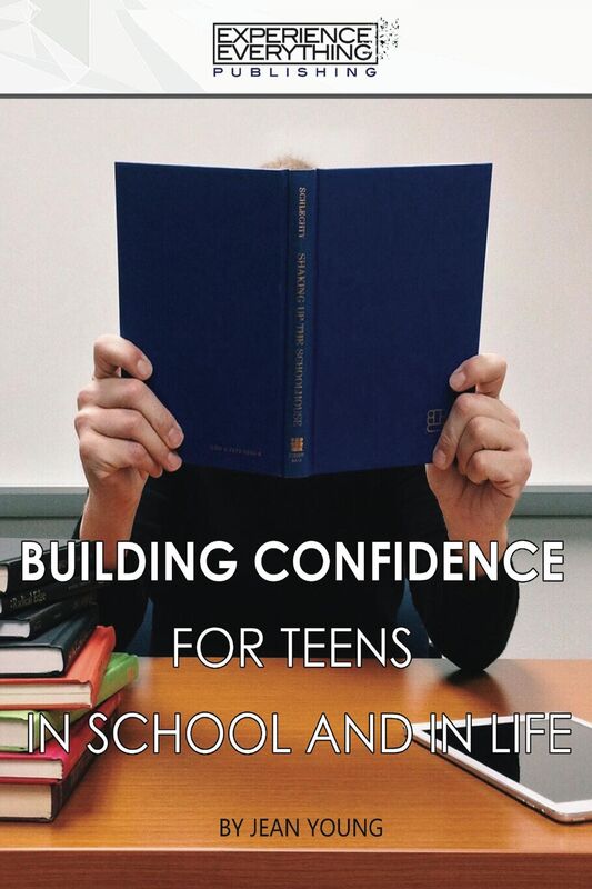 Building Confidence for Teens In School and In Life