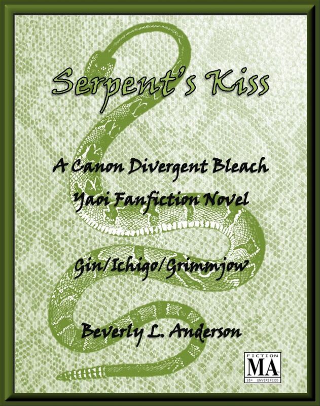 Serpent's Kiss [Bleach Fanfiction]