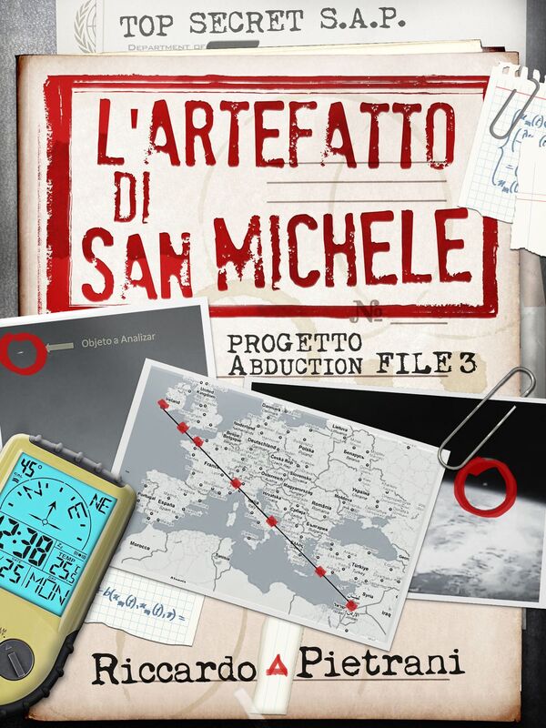 L'Artefatto di San Michele (Progetto Abduction, file 3)