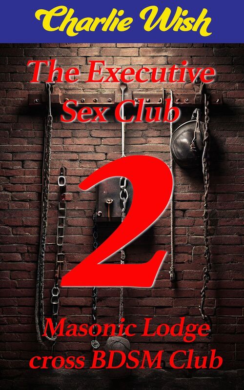 The Executive Sex Club 2