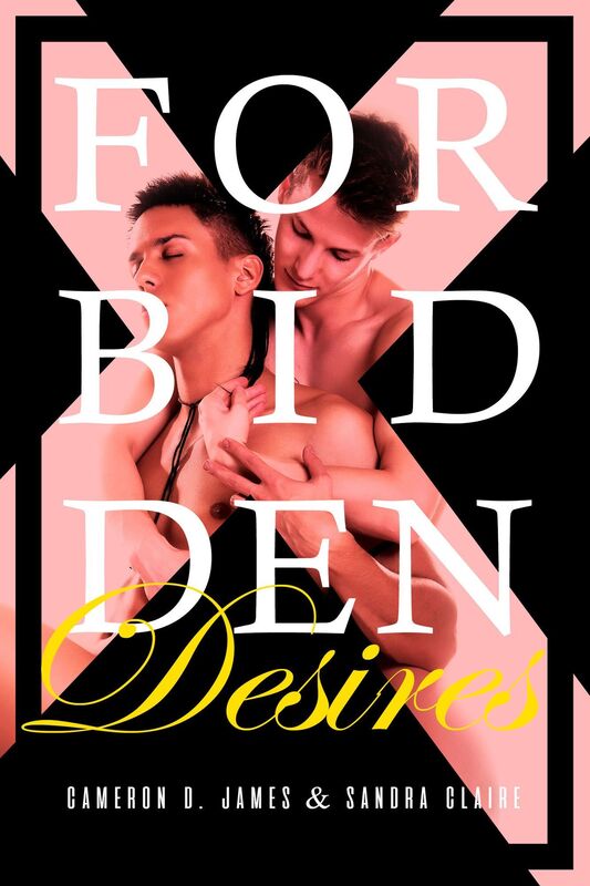 Forbidden Desires: The Complete Series