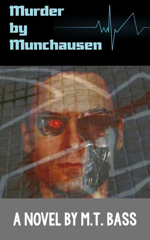 Murder by Munchausen Future Crime Mystery (Book 1)