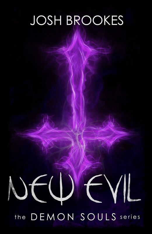 New Evil: The Demon Souls Series Book 3