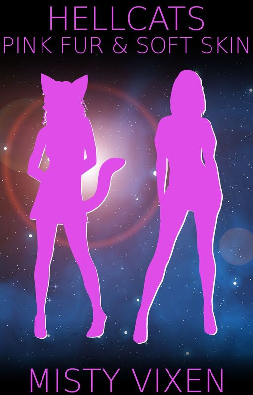 Hellcats #5: Pink Fur & Soft Skin