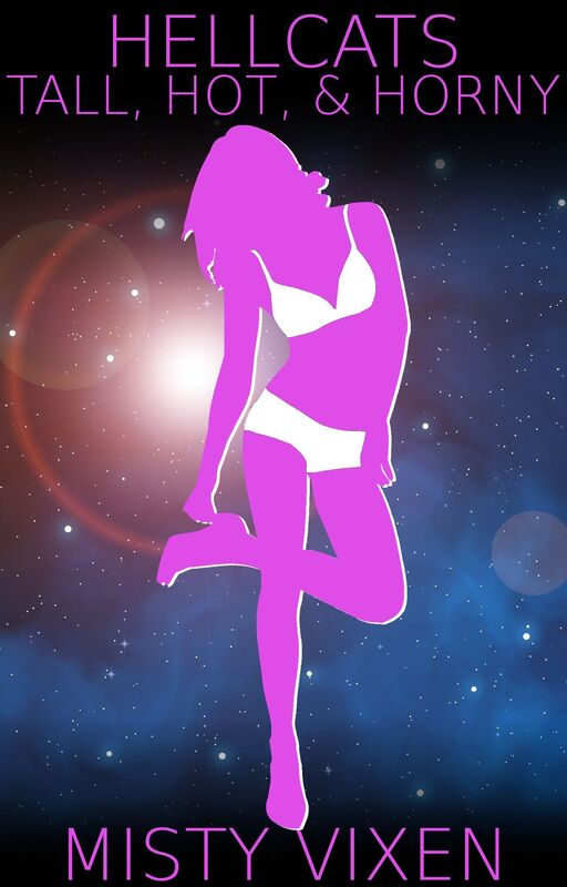 Hellcats #7: Tall, Hot, & Horny