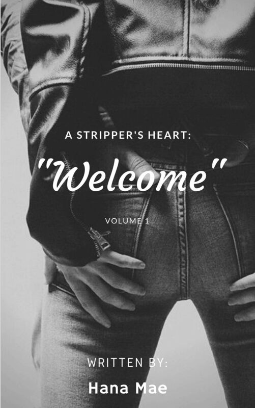 A Stripper's Heart: Welcome (Volume 1)
