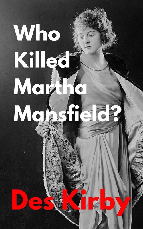 Who Killed Martha Mansfield?