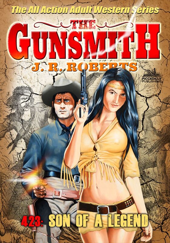 The Gunsmith 423: Son of a Legend