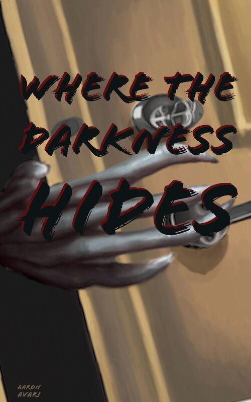 Where Darkness Hides
