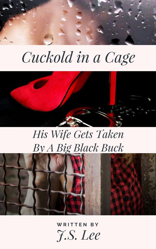 Cuckold in a Cage: His Wife Gets Taken By A Big Black Buck