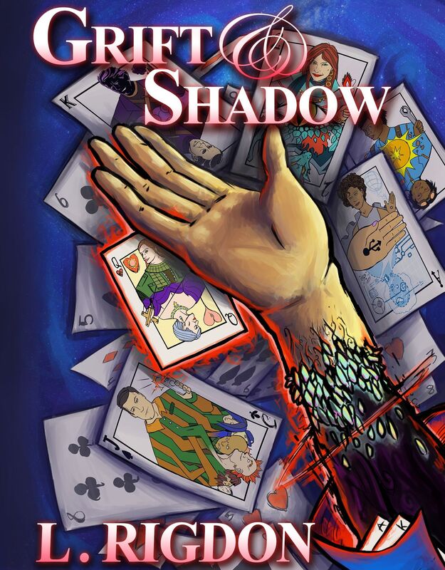 Grift and Shadow