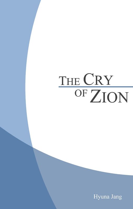 The Cry of Zion