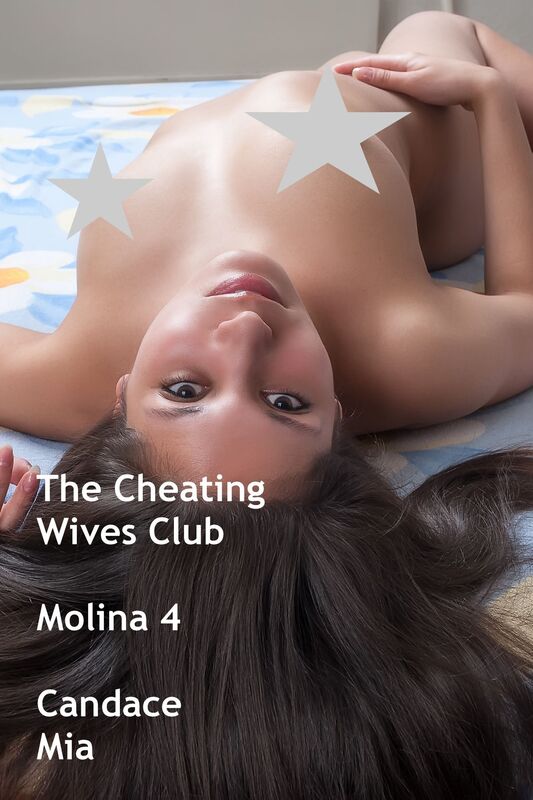 The Cheating Wives Club: Molina 4