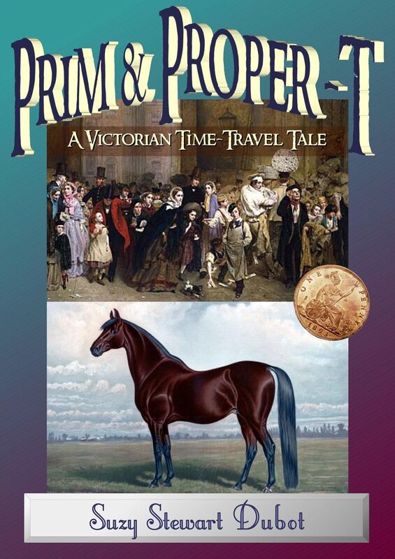 Prim & Proper-T: A Victorian Time Travel Tale