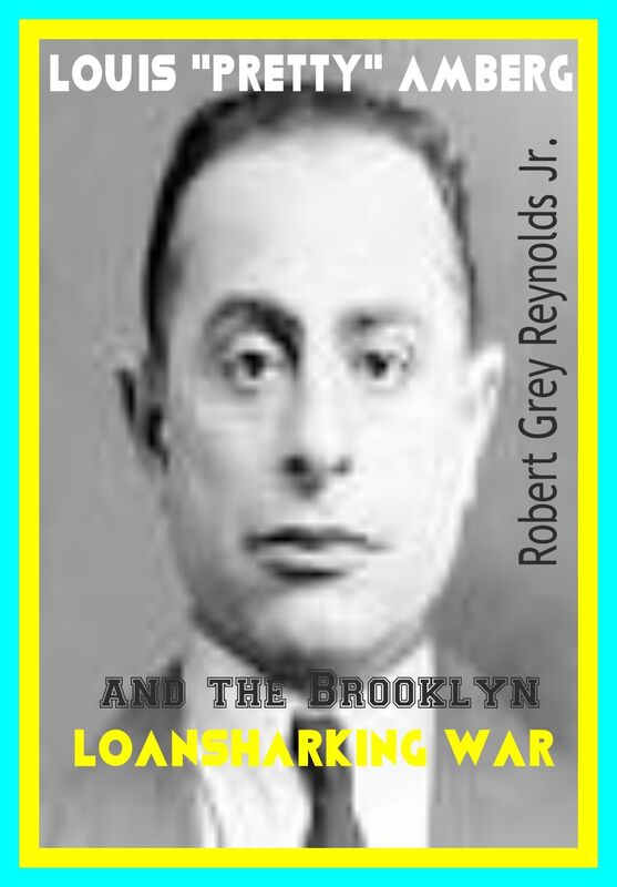 Louis "Pretty" Amberg and the Brooklyn Loansharking War