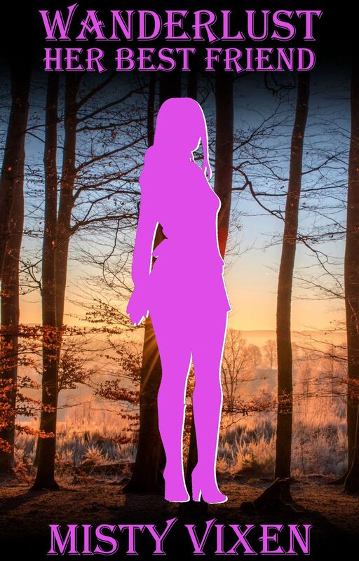Wanderlust #2: Her Best Friend