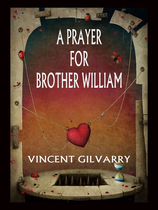 A Prayer for Brother William