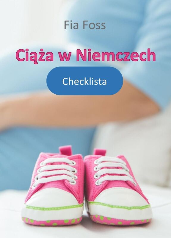 Ciaza w Niemczech: Checklista