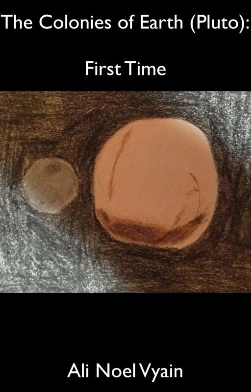 First Time (The Colonies of Earth Series)