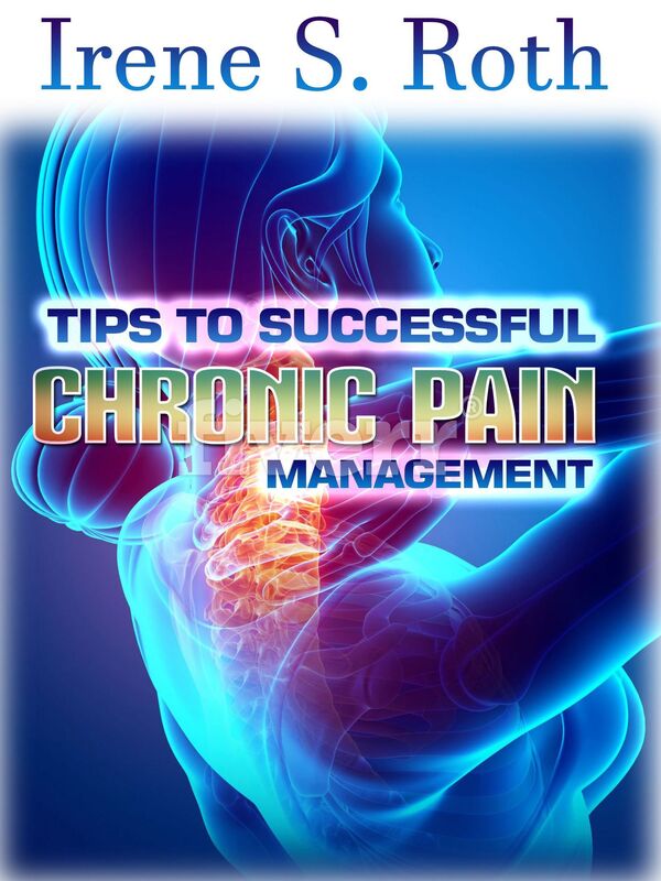 Tips to Successful Chronic Pain Management