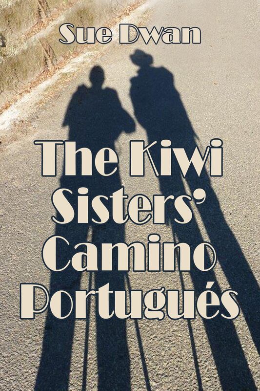 The Kiwi Sisters' Camino Portugues