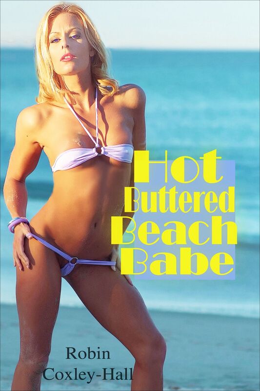 Hot Buttered Beach Babe