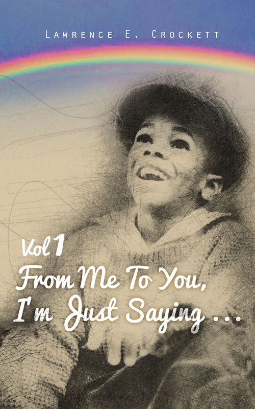 From Me To You, I'm Just Saying... Vol. 1