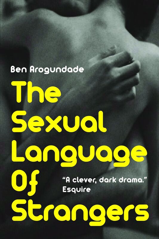 The Sexual Language Of Strangers
