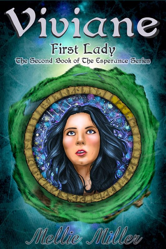Viviane, First Lady: Esperance Book 2