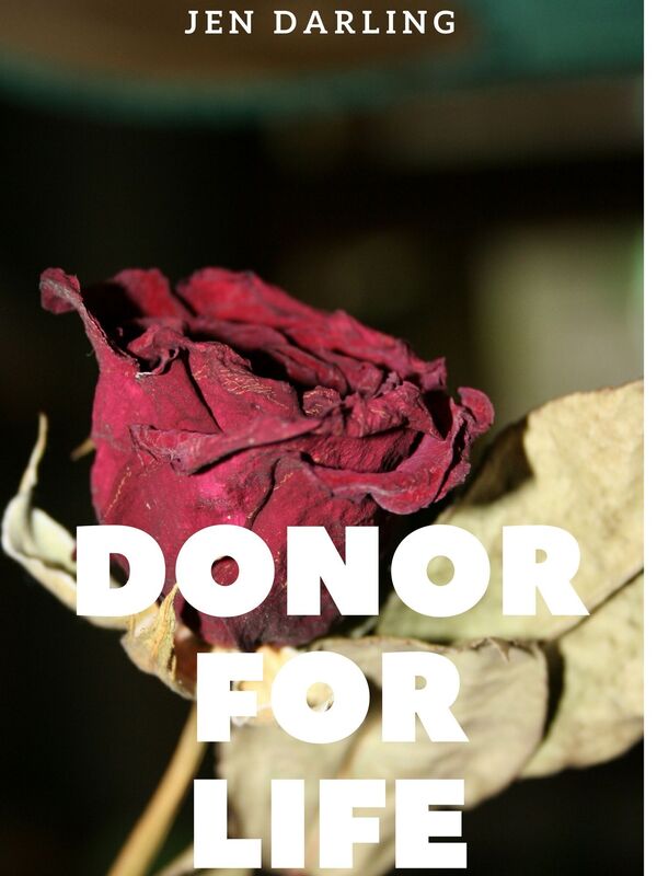 Donor for Life Part One