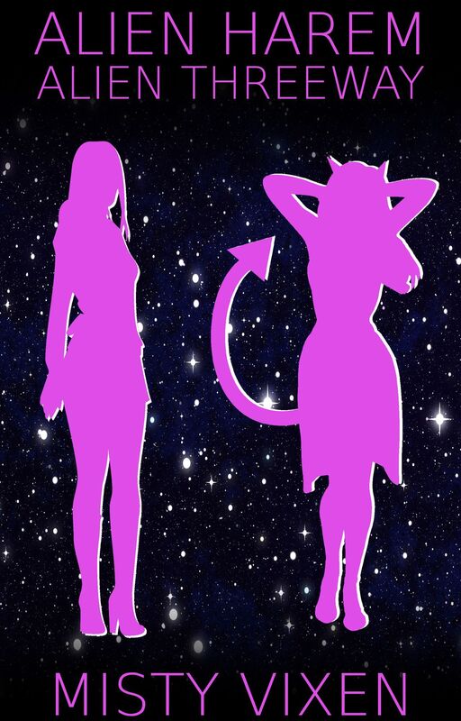 Alien Harem #3: Alien Threeway