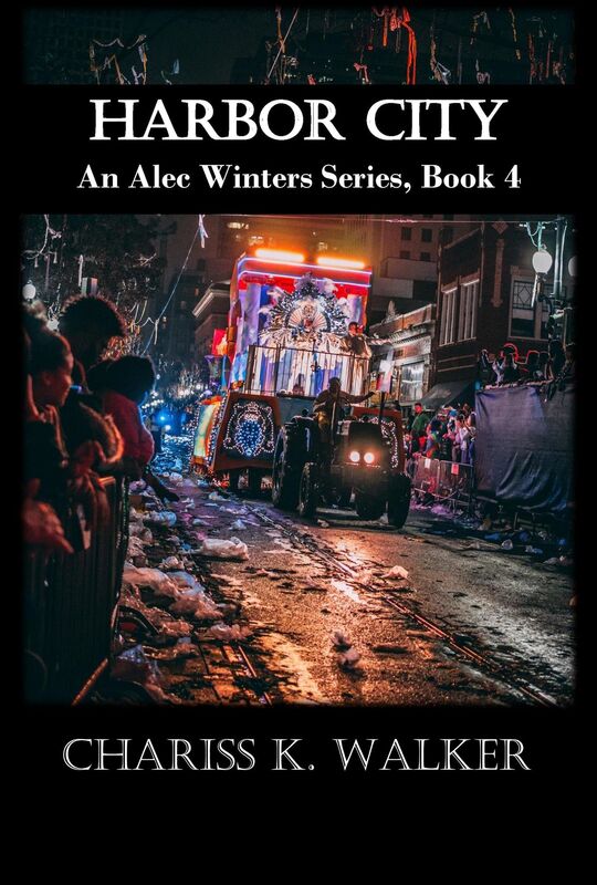 Harbor City (An Alec Winters Series, Book 4)