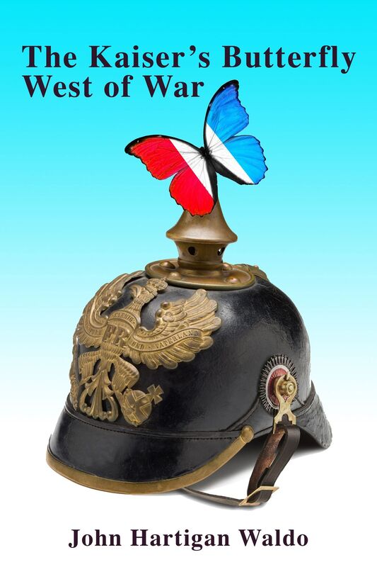 The Kaiser's Butterfly Part One: West of War
