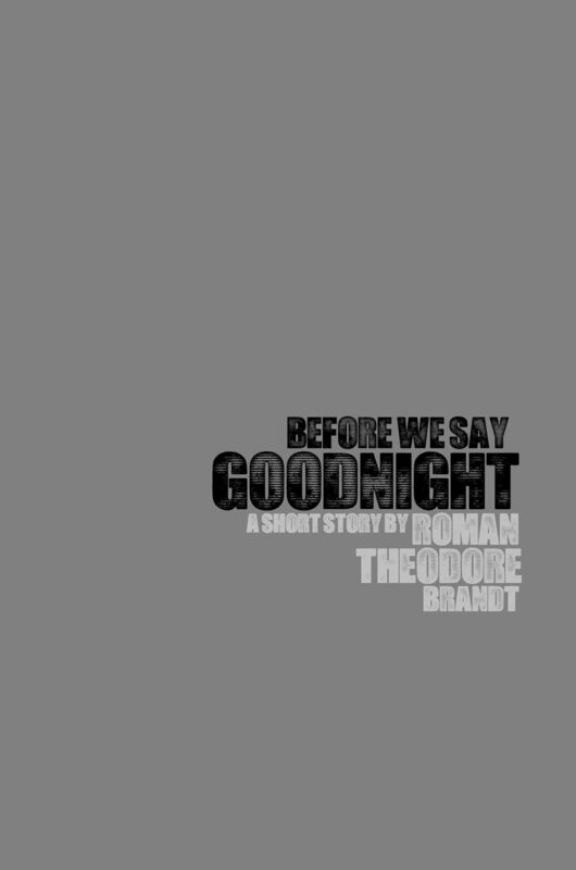 Before We Say Goodnight