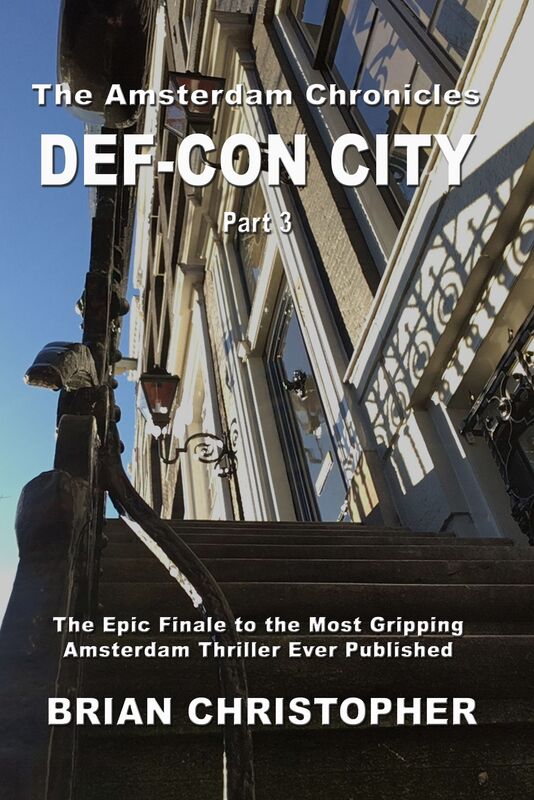 The Amsterdam Chronicles: Def-Con City Part 3