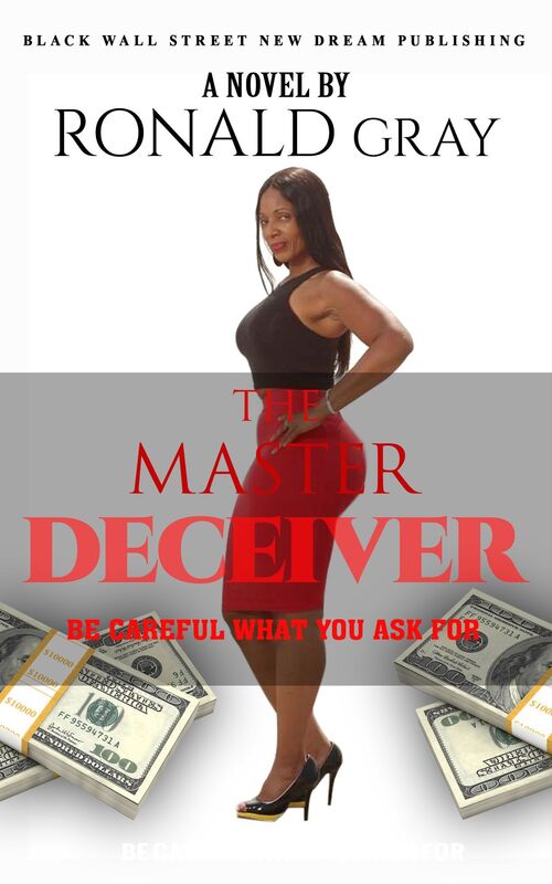 The Master Deceiver Be Careful What You Ask For